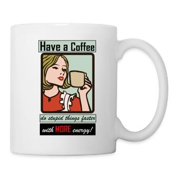 Have a Coffee - Mug - white - Right