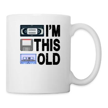 Je suis si vieux - Mug blanc - blanc - Droite