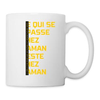 Ce qui se passe chez maman reste chez maman !!! - Mug blanc - blanc - Droite