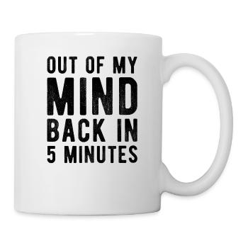 Hors de mon de retour en 5 minutes - Mug blanc - blanc - Droite