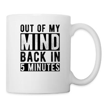 Hors de mon de retour en 5 minutes - Mug blanc - blanc - Droite