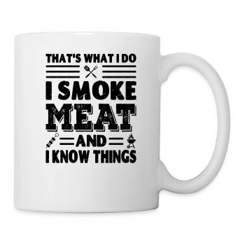 C’est ce que je fais, je fume de la viande et je sais des choses - Mug blanc - blanc - Droite