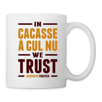 In la cacasse à cul nu we trust - Mug blanc - blanc - Droite
