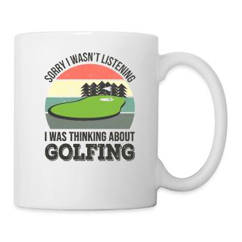 Sorry I wasn't listening, I was thinking Golf - Mug - white - Right