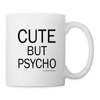 CUTE BUT PSYCHO - LIVE FREE DIE PROUD - Mug - white - Right
