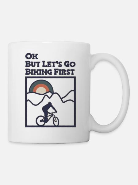 OK, but lets got biking first - Tasse - Weiß
