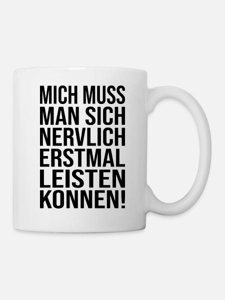 Lustiger Spruch Witzig Humor Geschenkidee - Tasse - Weiß