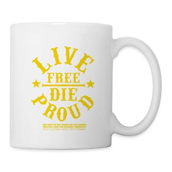 LIVE FREE THE PROUD TRUST ACTIONS DON'T TRUST WORDS - Mug - white - Right