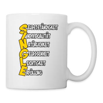 Single in starken Worten - Tasse - Weiß - Rechts
