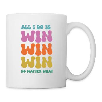 Tout ce que je fais, c’est gagner gagnant gagnant quoi qu’il arrive - Mug blanc - blanc - Droite