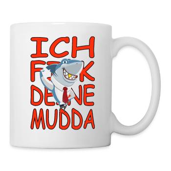 Deine Mudda-lustige-humor-satire Vers.1 - Tasse - Weiß - Rechts