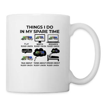Things I Do in my Spare Time - Rugby Union - Mug - white - Right
