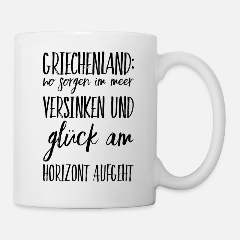 Lustiger Griechischer Spruch Griechenland Geschenk - Tasse - Weiß
