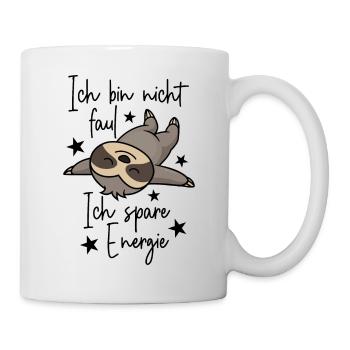 Faultier Ich bin nicht faul Ich spare Energie - Tasse - Weiß - Rechts
