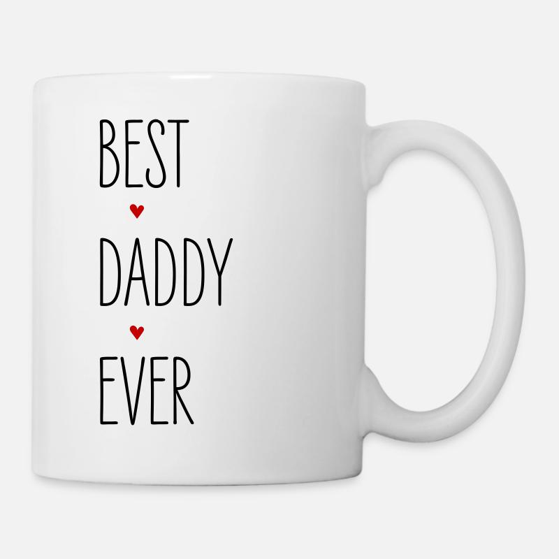 Bester Papa, Best Daddy Ever, Geburtstag, Vatertag - Tasse - Weiß