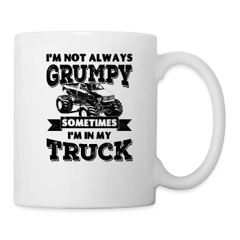 Je ne suis pas toujours , parfois je suis dans mon camion - Mug blanc - blanc - Droite