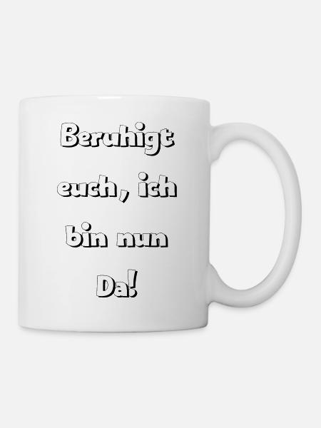 Beruhigt - Tasse - Weiß