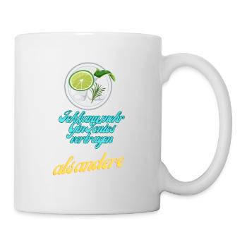 Sprüche Shirt Ich kann mehr Gin Tonics vertragen - Tasse - Weiß - Rechts