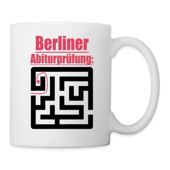 Abitur Abschluss Prüfung Sprüche lustig Berlin Abi - Tasse - Weiß - Rechts