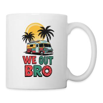 We out bro, Last day of school teacher - Mug - white - Right