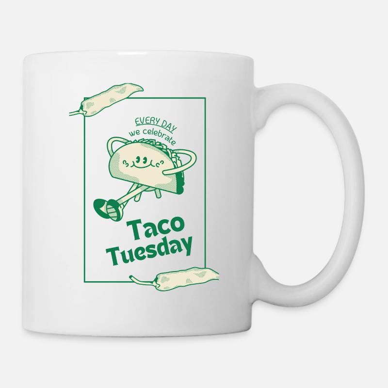 Taco Tuesday is Everyday - Mug - white