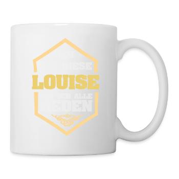 Rufname Louise - Tasse - Weiß - Rechts