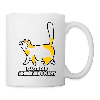I'll Tread Wherever I Want Cute Cat - Mug - white - Right