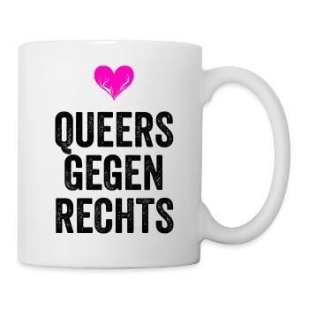 QUEERS GEGEN RECHTS - Tasse - Weiß - Rechts
