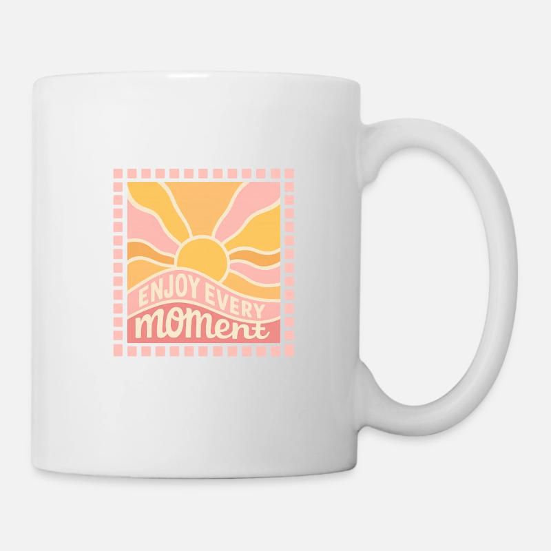 Enjoy every Moment - Tasse - Weiß