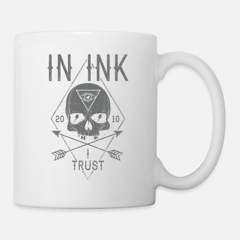In Ink I Trust - Tasse - Weiß