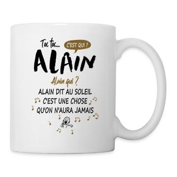 Alain Name Humor Geschenk Geburtstagsmann - Tasse - Weiß - Rechts