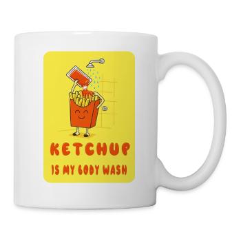 Ketchup Is My Body Wash – Pommes Fun - Mug - white - Right