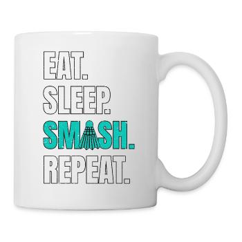 Badminton Eat Sleep Smash Repeat - Mug - white - Right
