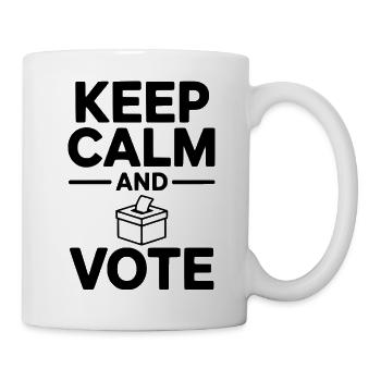 Bewahren Sie Ruhe und wählen Sie - Tasse - Weiß - Rechts