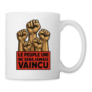 Das vereinte Volk wird niemals besiegt werden - Tasse - Weiß - Rechts