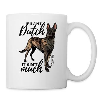 Dutchie - Holländischer Schäferhund - Tasse - Weiß - Rechts