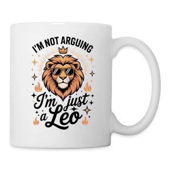 I’m Not Arguing I’m Just a Leo – Funny Zodiac Leo - Mug - white - Right