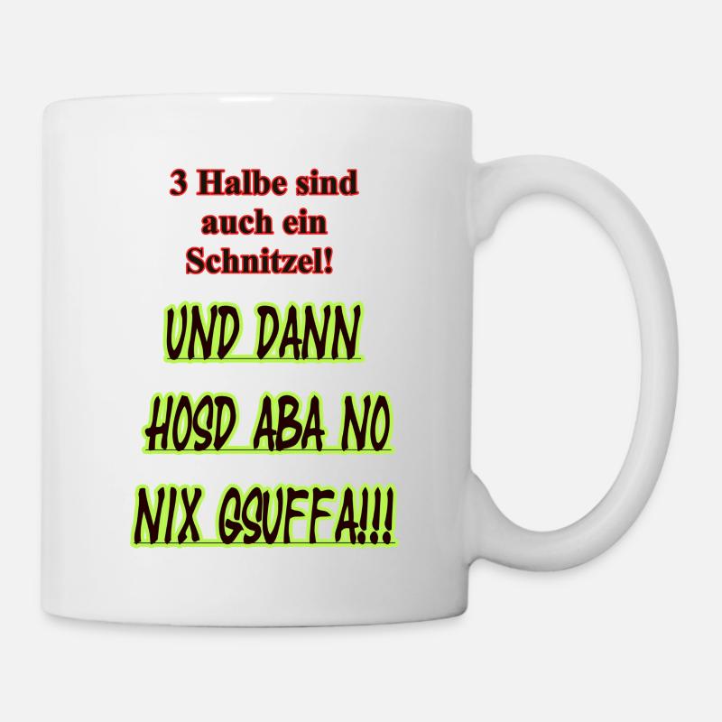 Half Schnitzel Saying Shirt - Mug - white