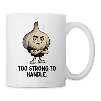 Trop fort pour toucher l’ail - Mug blanc - blanc - Droite