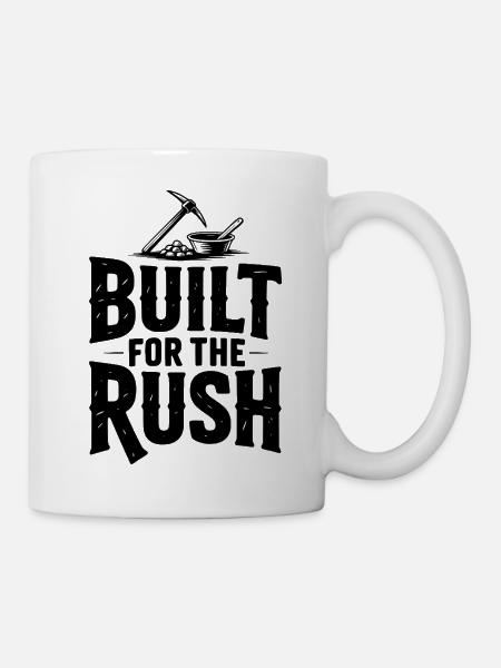 Gebaut für den Rush - Tasse - Weiß