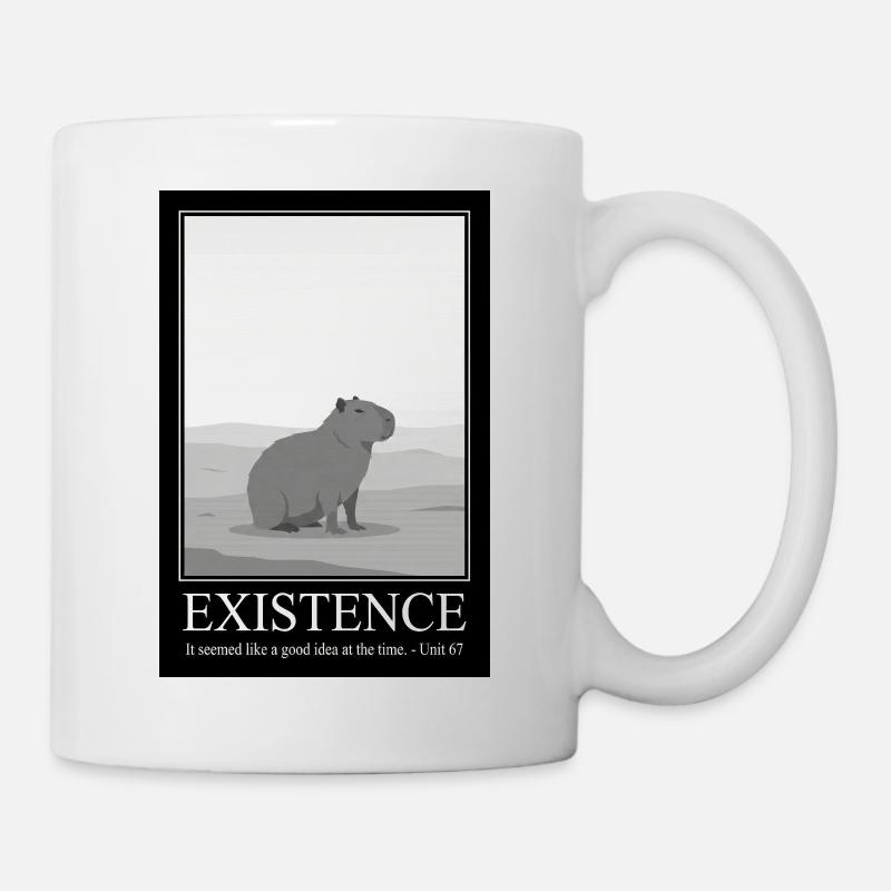 Funny Existence Quote - Capybara Sarcasm - Mug - white
