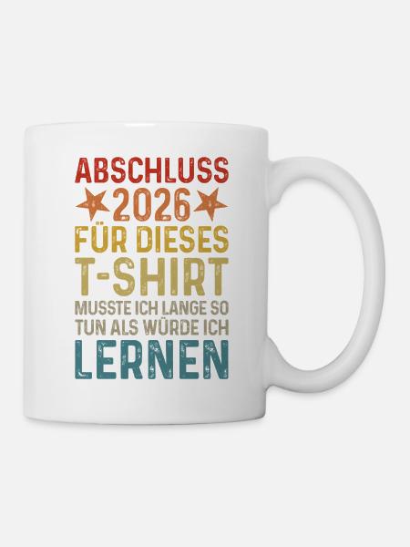 Abschluss 2026 - Tasse - Weiß