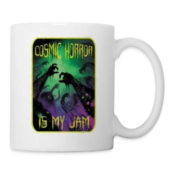 Kosmischer Horror ist mein Ding. - Tasse - Weiß - Rechts