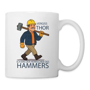 Hammerherrscher: Bauarbeiter Humor - Tasse - Weiß - Rechts