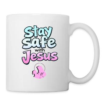 Bleib sicher, Jesus - Tasse - Weiß - Rechts