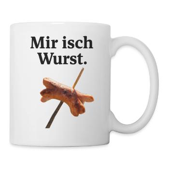 Mir isch Wurst Humor - Tasse - Weiß - Rechts