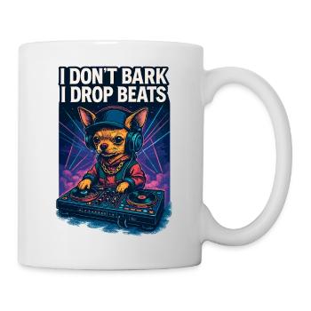 Chihuahua DJ : Je n’aboie pas, je lâche des beats design - Mug blanc - blanc - Droite