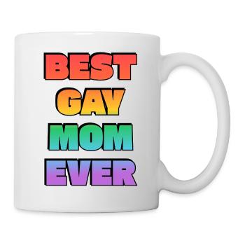Best Gay Mom Ever Rainbow Text - Mug - white - Right