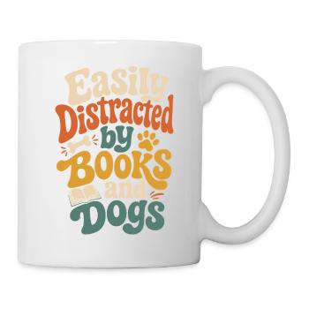 Easily distracted by books and dogs - Mug - white - Right