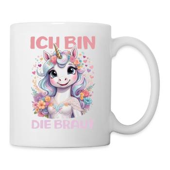 Ich Bin Die Braut Jga Einhorn Blumen Hochzeit - Tasse - Weiß - Rechts